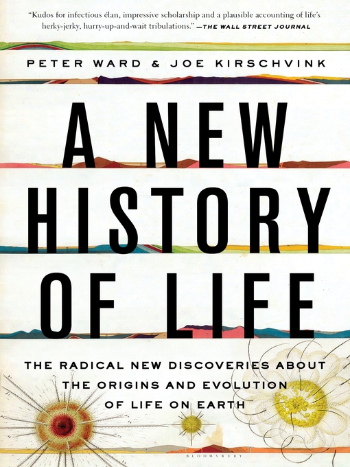 Title details for A New History of Life by Peter Ward - Available